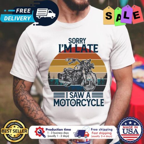 Sorry im late I saw a motorcycle vintage shirt