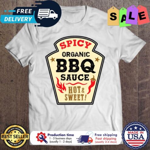 Spicy organic BBQ sauce hot and sweet halloween shirt