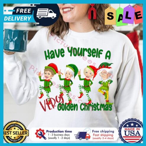 The Golden girl ELF have yourself a very golden christmas shirt