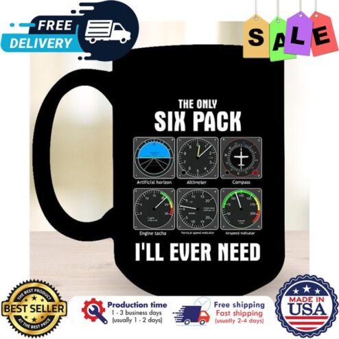 The only six pack ill ever need mug