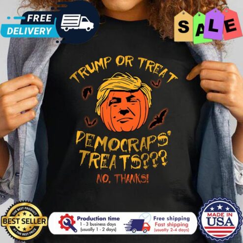 Trump or treat pemocraps treats no thanks halloween shirt