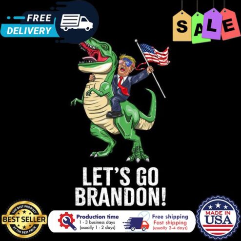 Trump riding T-rex lets go brandon american flag shirt
