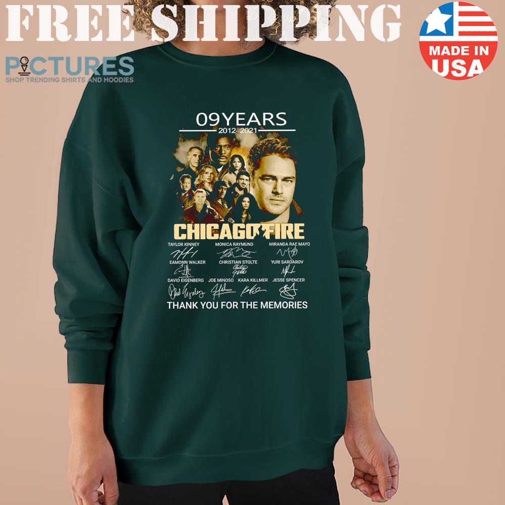 09 Years 2012 2021 Thank you For The Memories Signature Characters Chicago Fire Movie Sweater