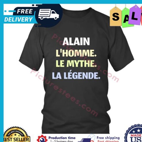 Alain lhomme le mythe la legende shirt