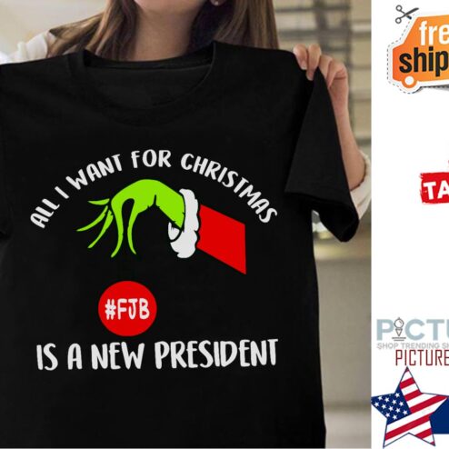 All I want for Christmas is a new President Grinch FJB Fuck Joe Biden shirt