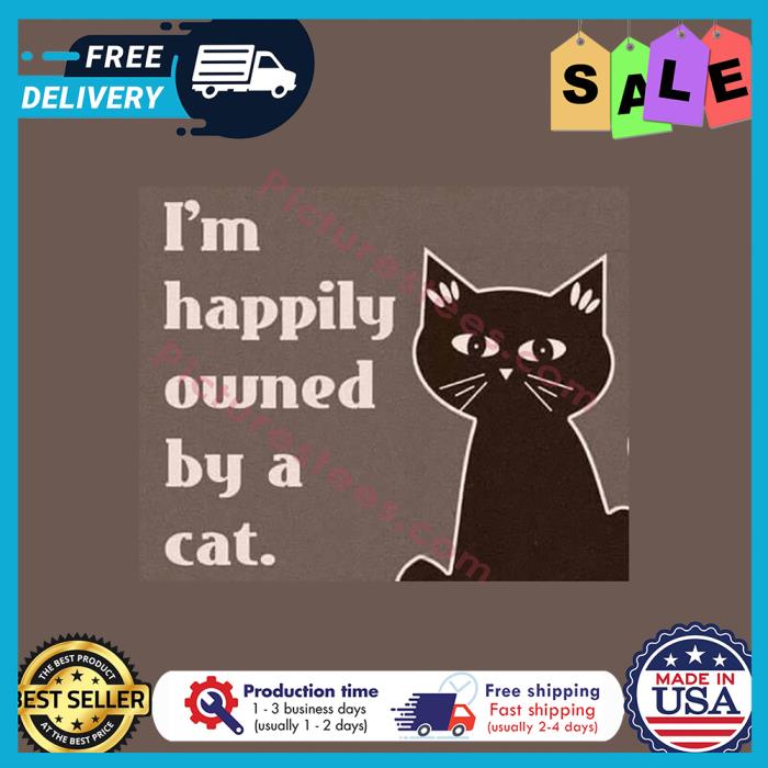 Black cat im happily owned by a cat shirt