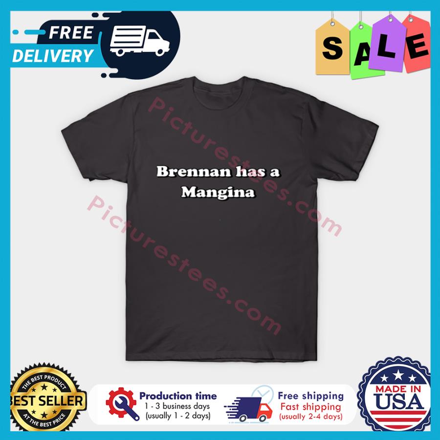 Brennan has a maniga shirt