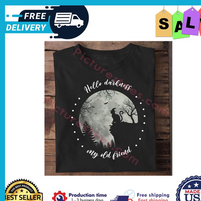 Cat witch hello darkness my old friend shirt