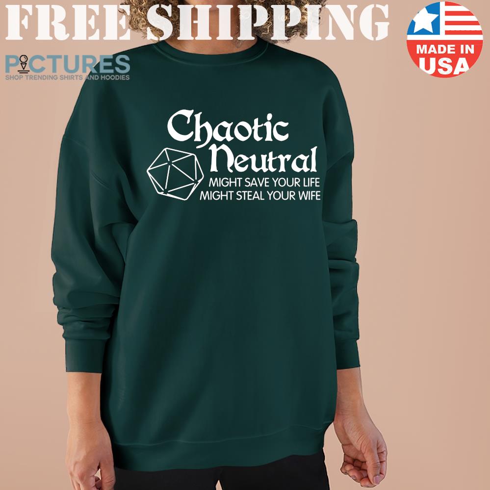 Chaotic Neutral Sarcastic DnD Dungeons And Dragons Chaotic Sweater