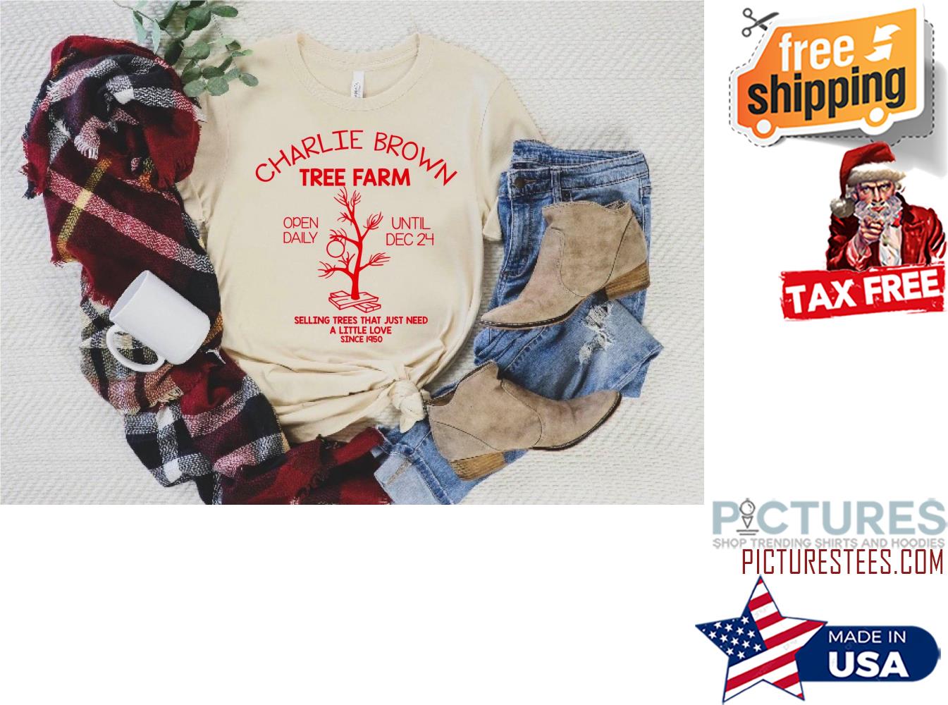 Charlie Brown Tree Farm Open Daily Until Dec 24 Selling trees that just need a little love since 1950 shirt