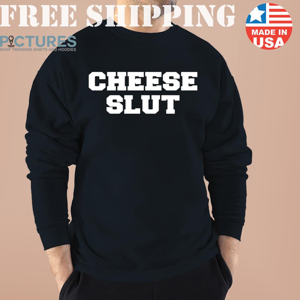 Cheese Sex Death Cheese SluShirt Kati Knitt Shirt