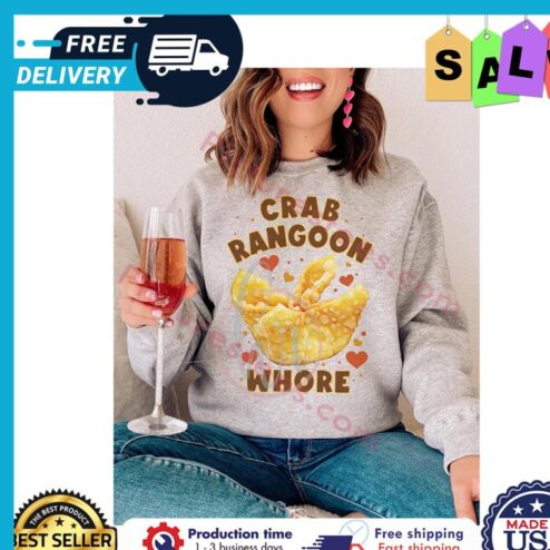 Crab rangoon whore shirt