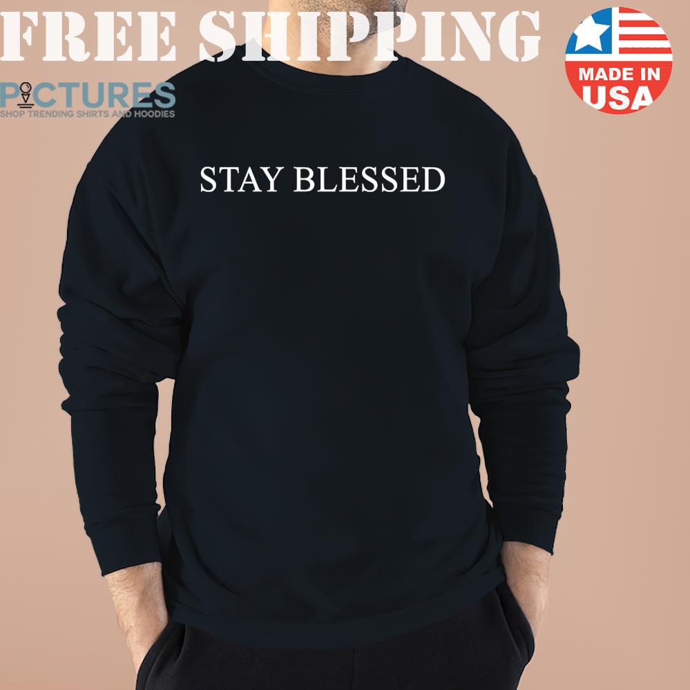 Dream Rare Stay Blessed Long Sleeve An0maly Shirt