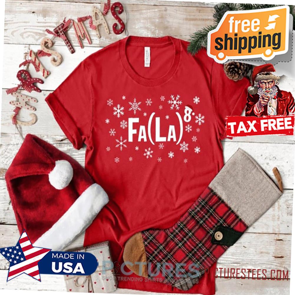 Fa La La 8 Math Teacher Christmas Shirt, Christmas Carol Shirt, Winter Holiday Shirt, Holiday Season, Women Christmas Shirt, UNISEX