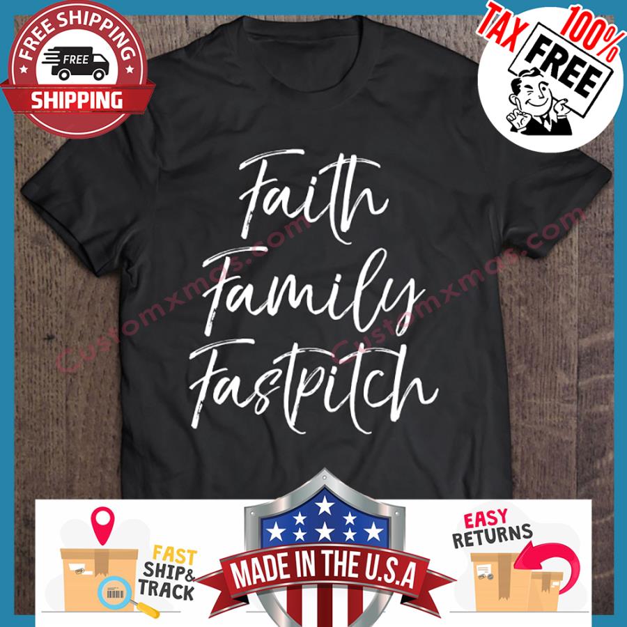 Faith Family Fastpitch shirt
