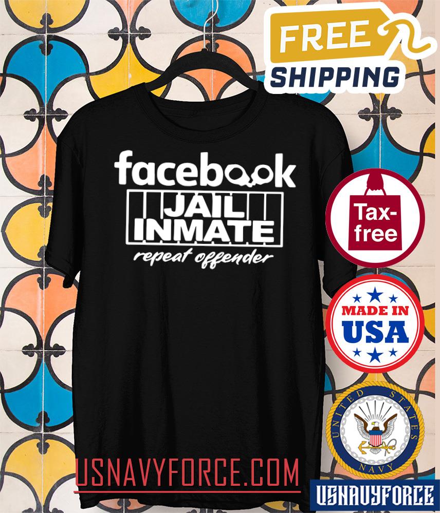 Facebook Jail Inmate Unisex Hoodie _ Tee, Repeat Offender Shirt