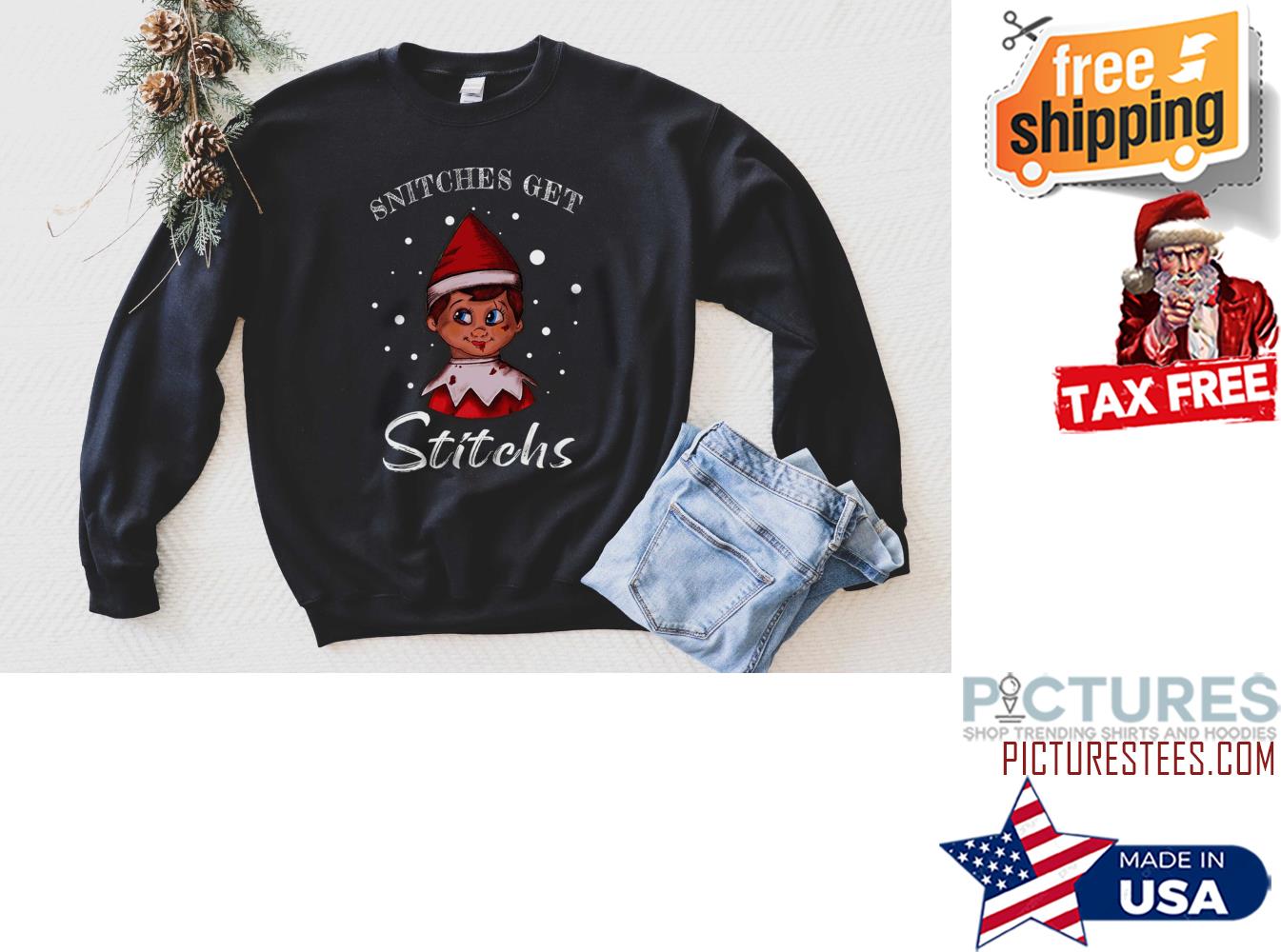 Funny Snitches Get Stitches Elf Sweater