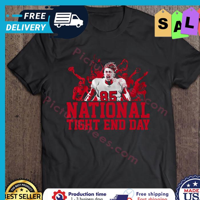 George Kittle 49Ers National Tight End Day shirt