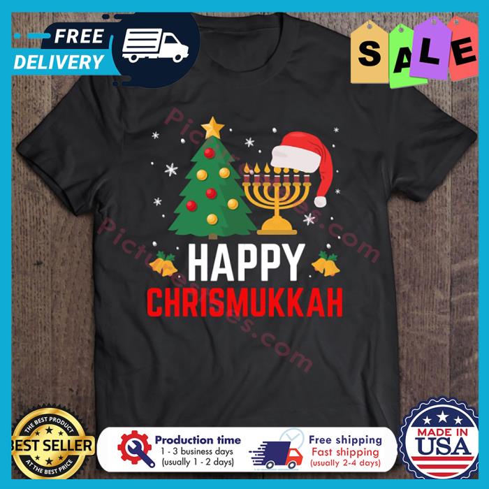 Happy Chrismukkah Christmas shirt