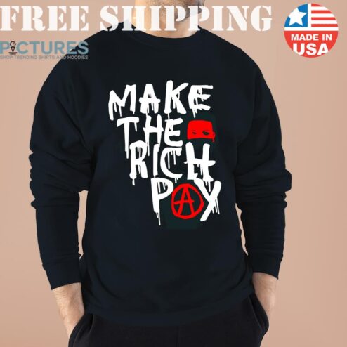 Hasan Piker’s Make The Rich Pay Tax Shirt