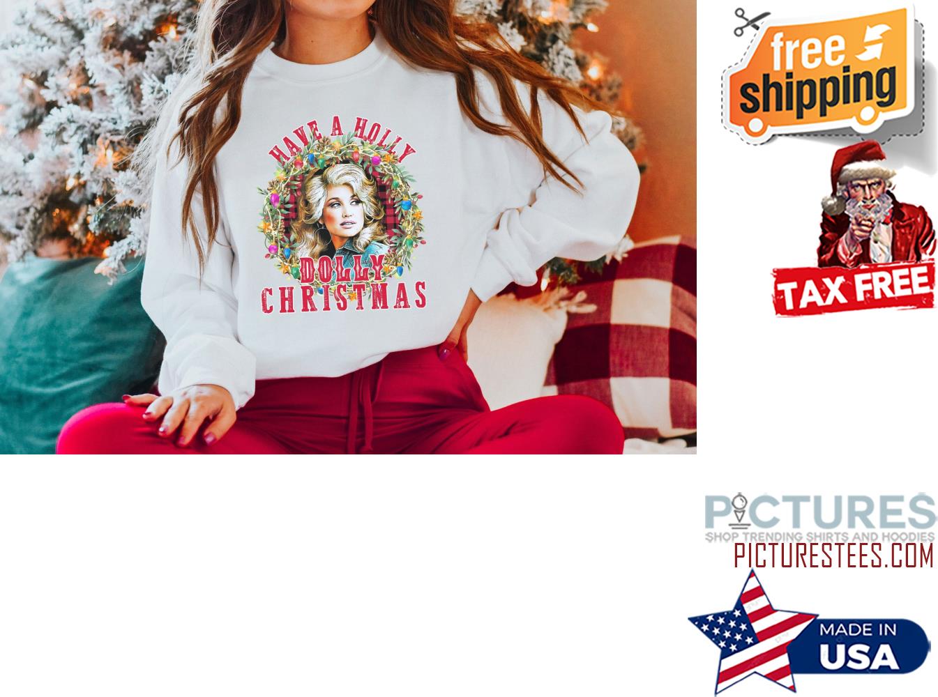 Have A Holly Dolly Christmas Sweatshirt