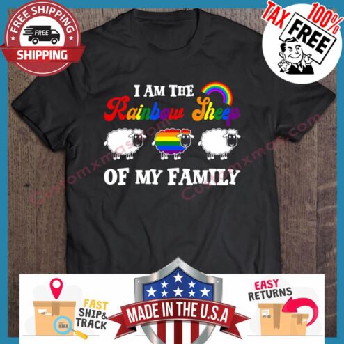 I Am The Rainbow Sheep Of My Family LGBT shirt