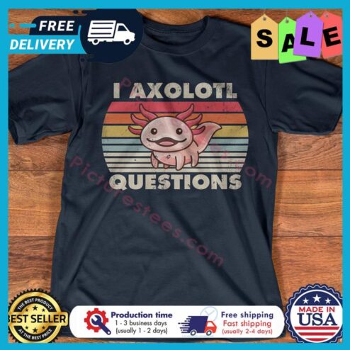I axolotl questions vintage shirt