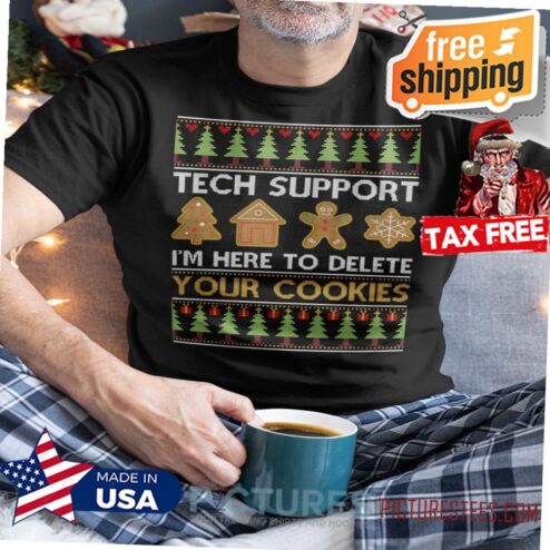 I'm Here To Delete Your Cookies Programmer Christmas shirt