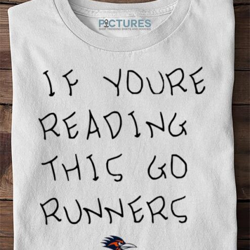 If You’re Reading This Go Runners Farah Hamed Sweater, Shirt, Hoodie