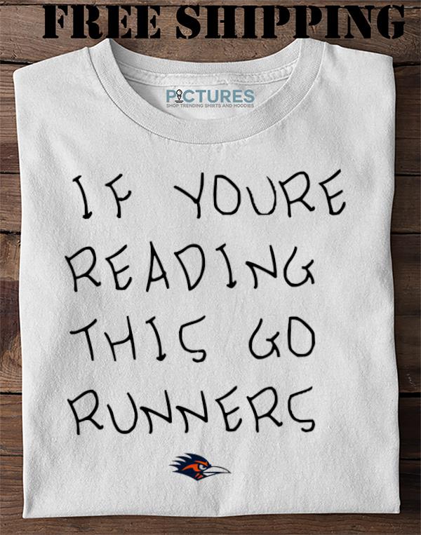 If You’re Reading This Go Runners Farah Hamed Sweater, Sweatshirt, Hoodie