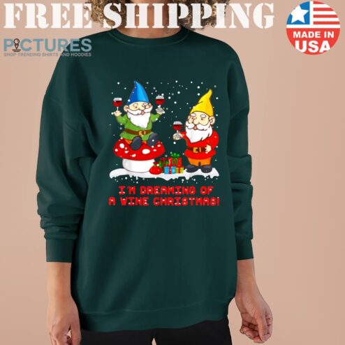 I’m Dreaming Of A Wine Christmas Gnome Sweater