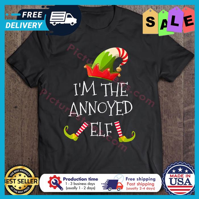 Im the annoyed ELF christmas shirt