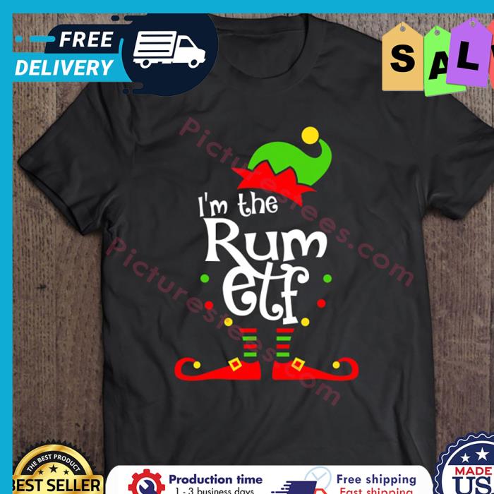 Im The Rum Elf Christmas shirt