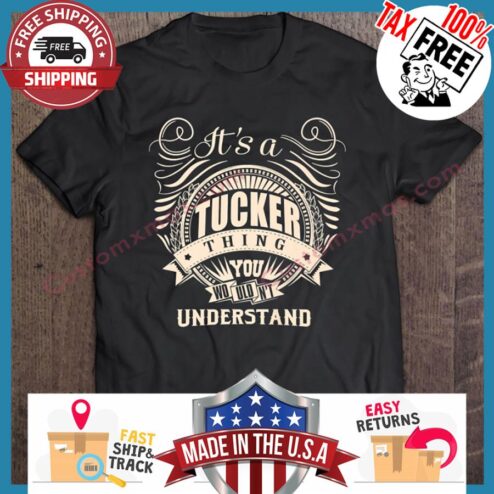 Its A Tucker Thing You Wouldnt Understand sweater