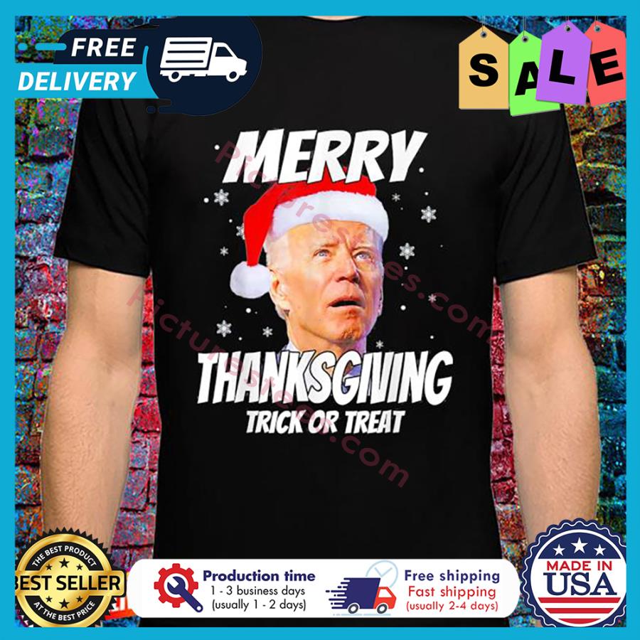Joe Biden merry thanksgiving trick or treat christmas shirt