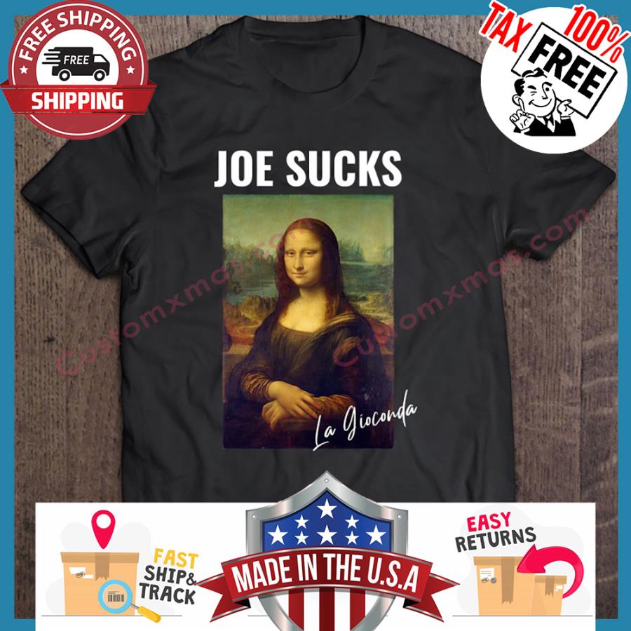 Joe Sucks Anti-biden shirt