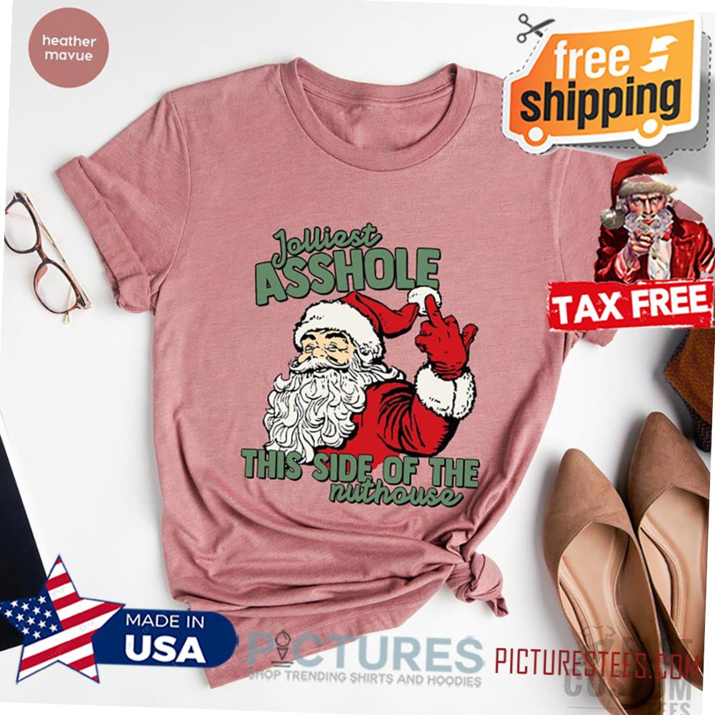 Jolliest Bunch of Assholes Shirt This Side of The Nuthouse Shirt, Christmas Family T-shirt, Funny Christmas, Christmas Tee, Christmas 2022