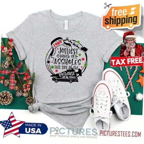 Jolliest Bunch of Assholes Shirt This Side of The Nuthouse Shirt, Christmas Shirt, Funny Christmas, Rude Shirts, Christmas 2021