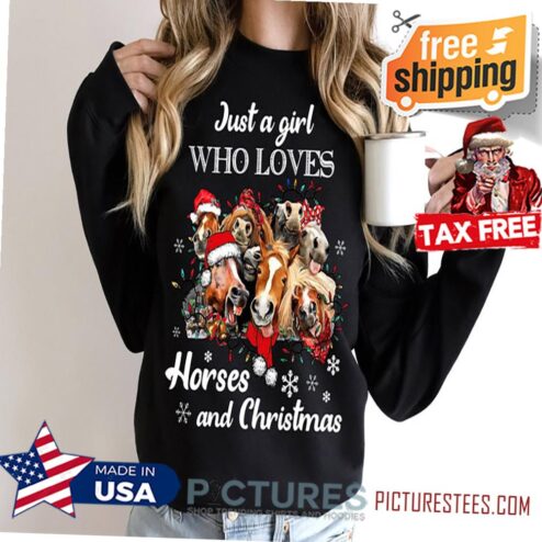Just a Girl Who Loves Horses and Christmas Shirt, Horses Christmas Shirt, Funny Horses with Christmas Hats Shirt, Horse Girl Shirt