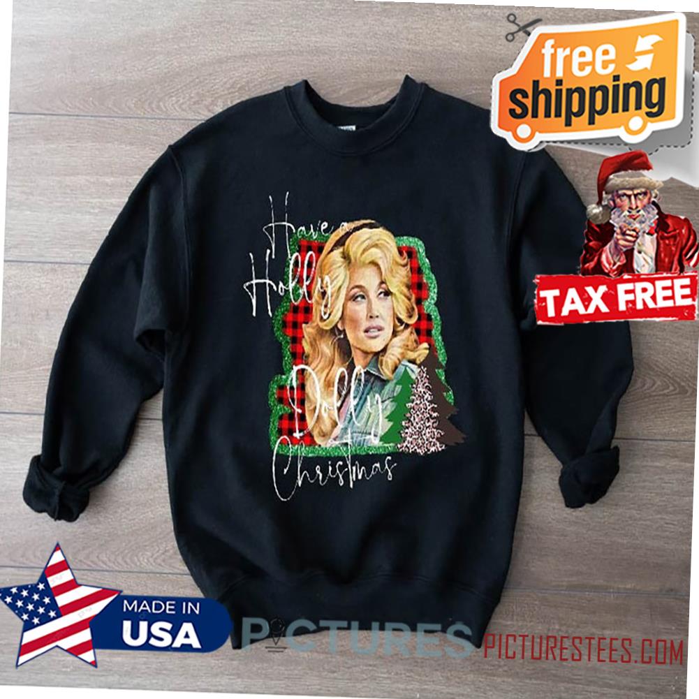 Just a Holly Dolly Christmas Sweater,Christmas Shirt,Dolly Fan GiftDolly Fan Shirt,Christmas,Christmas Gift,Family Matching Shirt,Be a Dolly