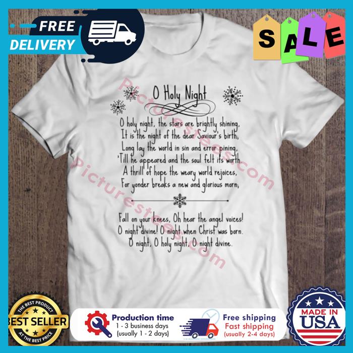 O Holy Night Christmas Carol Music Song shirt