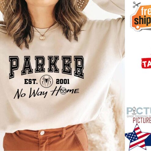 Parker Est 2001 No Way Home Shirt