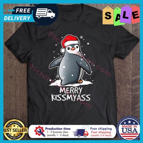 Penguin merry kiss my ass christmas shirt