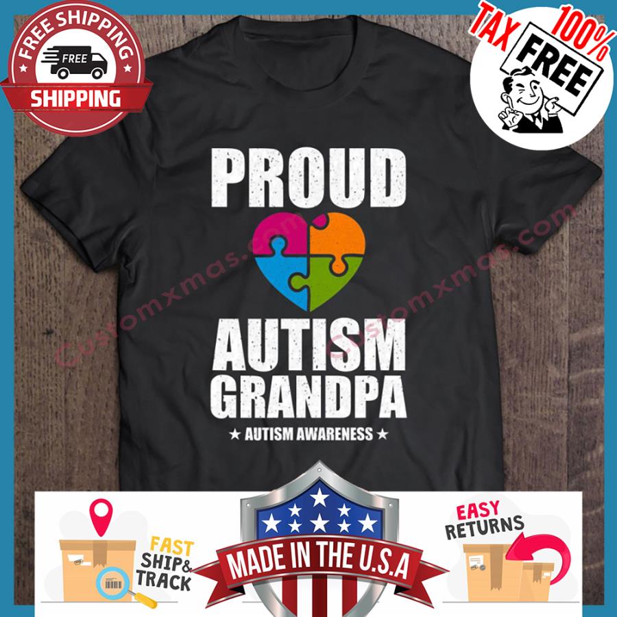 Proud Grandpa Autistic Grandpa Autism Awareness shirt