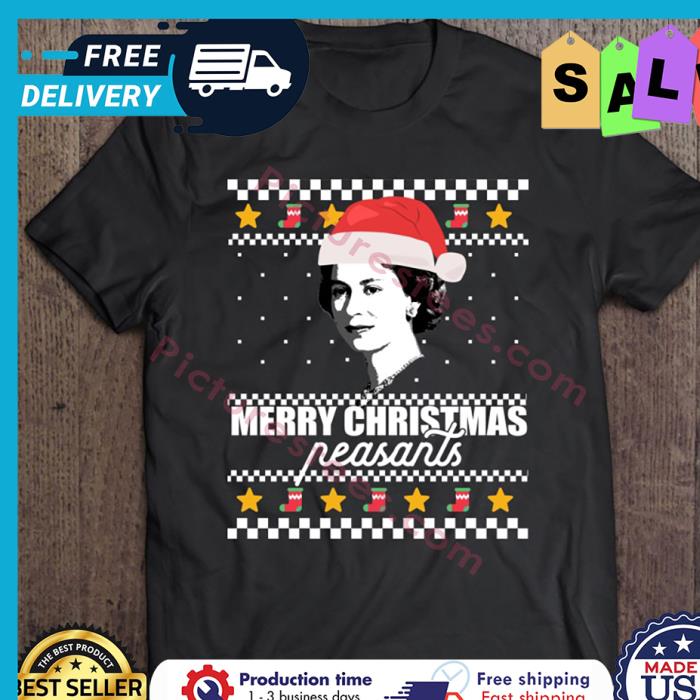 Queen Merry Christmas Peasants shirt