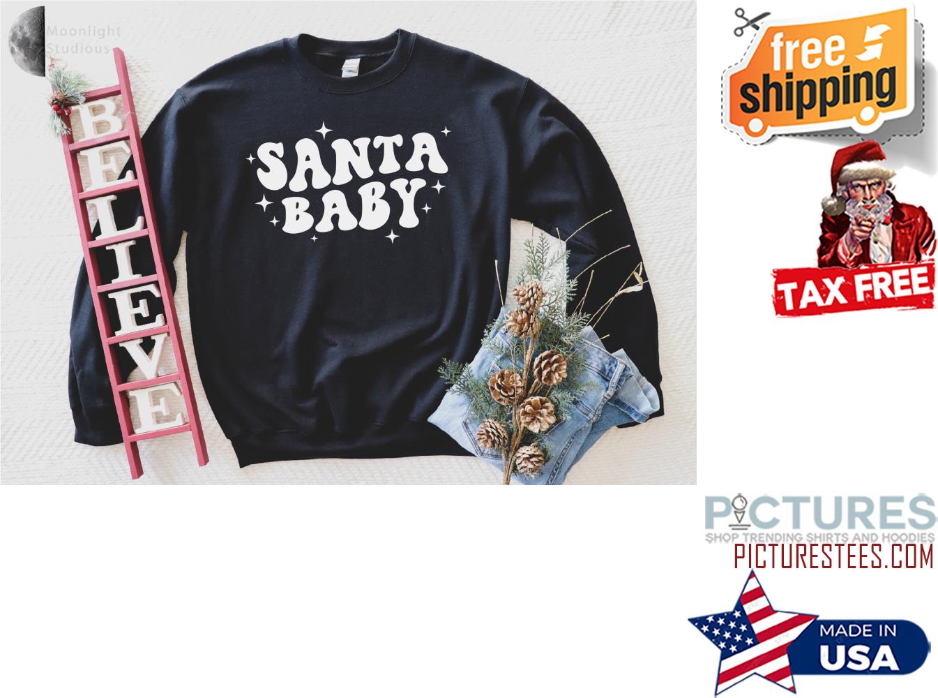 Santa Baby Christmas Sweatshirt Gift