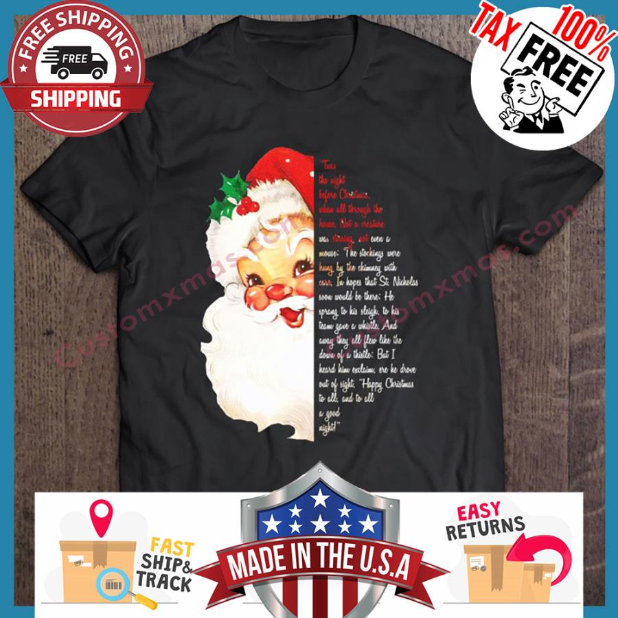 Santa Twas The Night Before Christmas hoodie