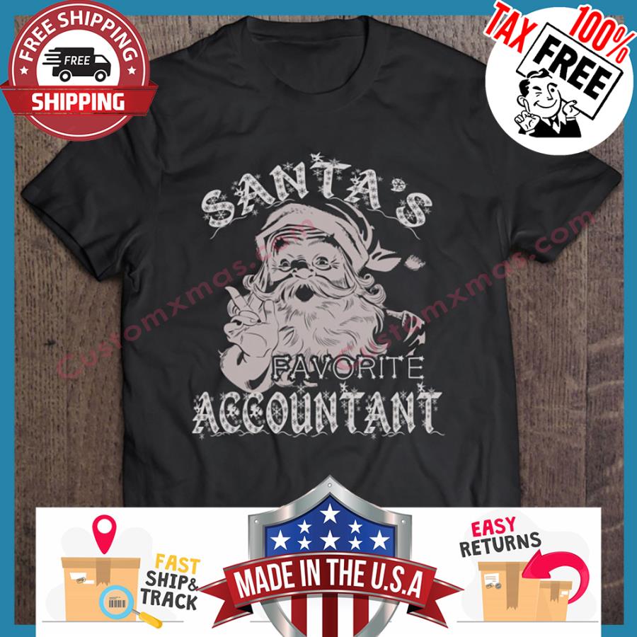 Santa’s Favorite Accountant Christmas shirt