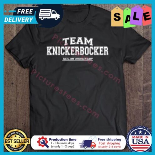 Team Knickerbocker Lifetime Membership shirt