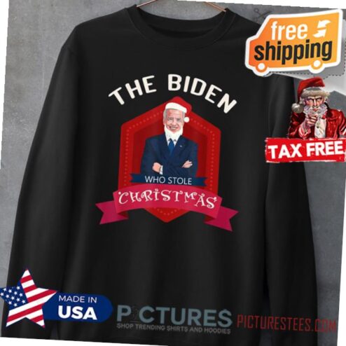 The Biden Who Stole Christmas 2021 Funny Joe Xmas Men Women T-Shirt